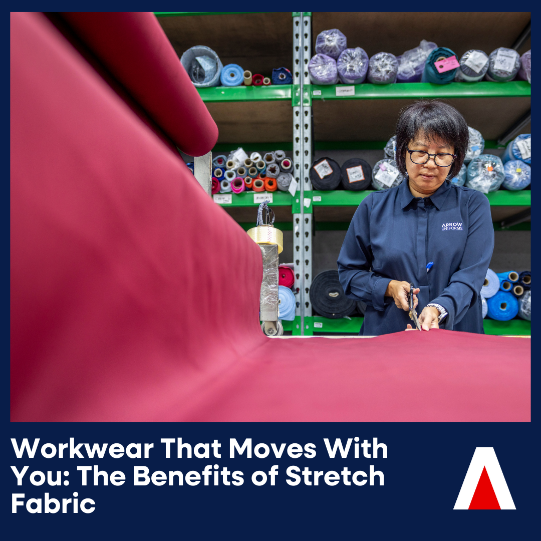 Workwear That Moves with You: The Benefits of Stretch Fabric